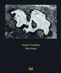 Cover image for Stuart Franklin: Narcissus