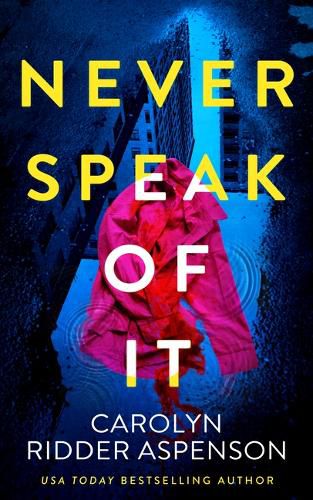 Cover image for Never Speak of It