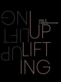 Cover image for Uplifting. A Celebration of Women. Volume 2