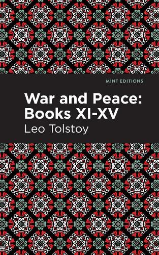 Cover image for War and Peace Books XI - XV