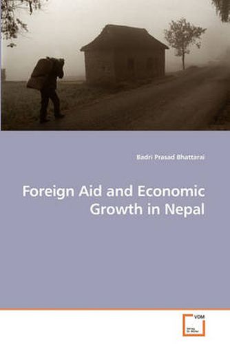 Cover image for Foreign Aid and Economic Growth in Nepal