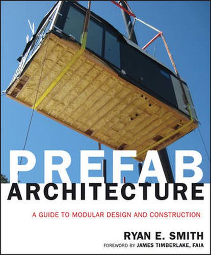 Cover image for Prefab Architecture: A Guide to Modular Design and Construction