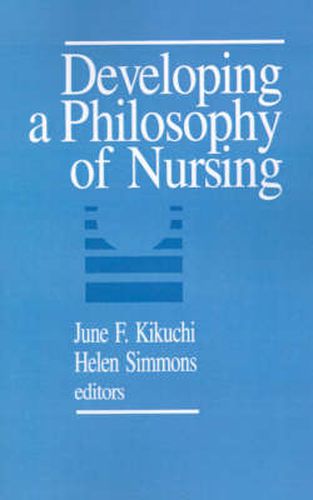 Cover image for Developing a Philosophy of Nursing