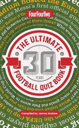Cover image for The Ultimate Four Four Two Football Quiz Book