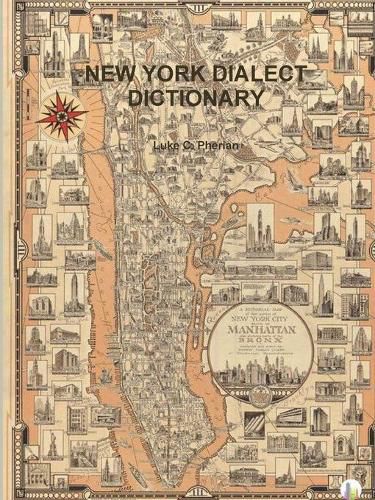 NEW YORK DIALECT DICTIONARY