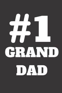 Cover image for # Number One Grand Dad: # 1 Grandpa