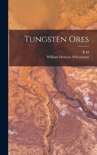 Cover image for Tungsten Ores