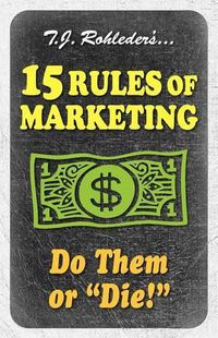 Cover image for 15 Rules of Marketing