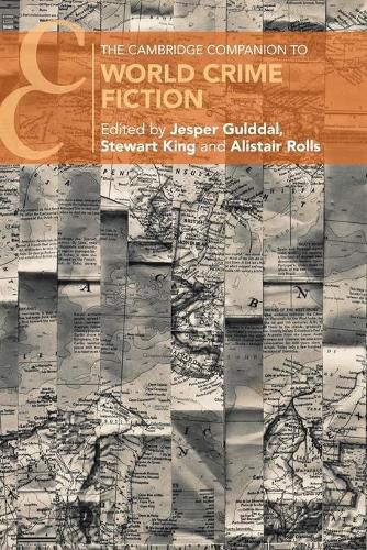 The Cambridge Companion to World Crime Fiction