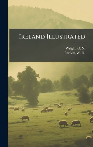 Cover image for Ireland Illustrated
