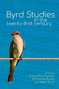 Cover image for Byrd Studies in the Twenty-First Century