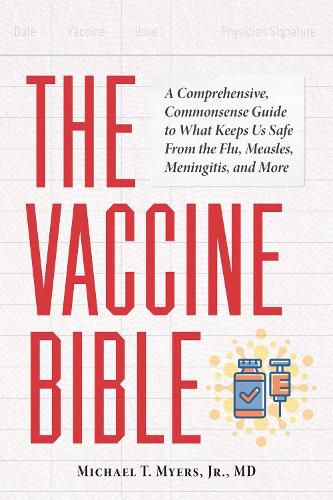 Cover image for The Vaccine Bible