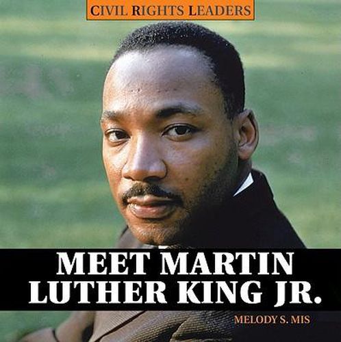 Cover image for Meet Martin Luther King Jr.