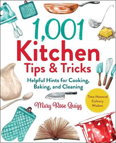 Cover image for 1,001 Kitchen Tips & Tricks: Helpful Hints for Cooking, Baking, and Cleaning