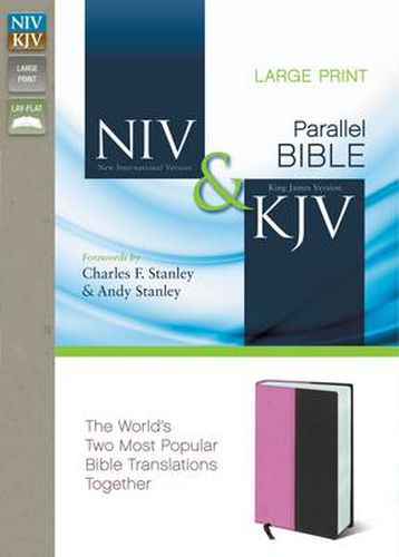 NIV, KJV, Parallel Bible, Large Print, Leathersoft, Pink/Brown: The World's Two Most Popular Bible Translations Together