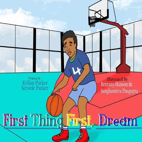 Cover image for First Thing First, Dream