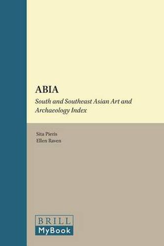 Cover image for ABIA: South and Southeast Asian Art and Archaeology Index: Volume Three - South Asia