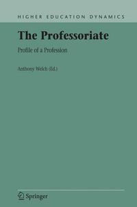 Cover image for The Professoriate: Profile of a Profession