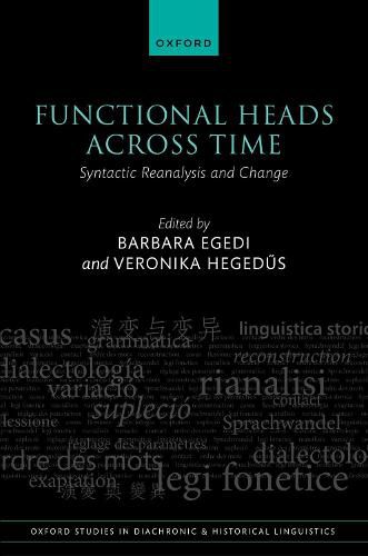 Functional Heads Across Time: Syntactic Reanalysis and Change