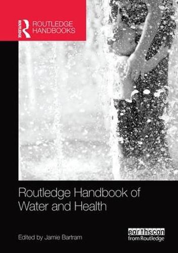 Cover image for Routledge Handbook of Water and Health