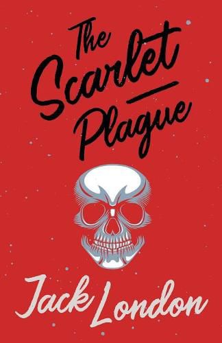 Cover image for The Scarlet Plague