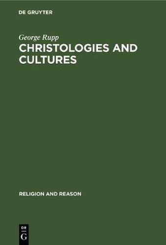 Christologies and Cultures: Toward a Typology of Religious Worldviews