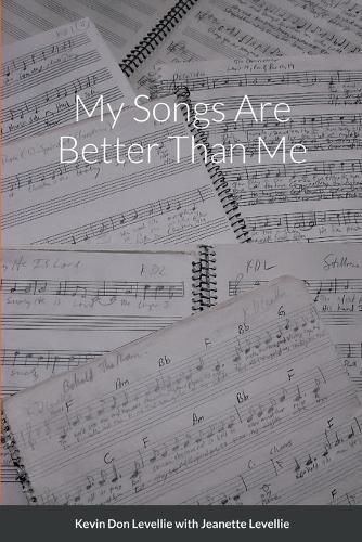 Cover image for My Songs Are Better Than Me