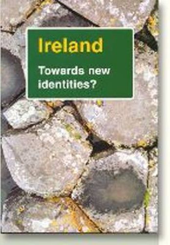 Cover image for Ireland: Towards New Identities