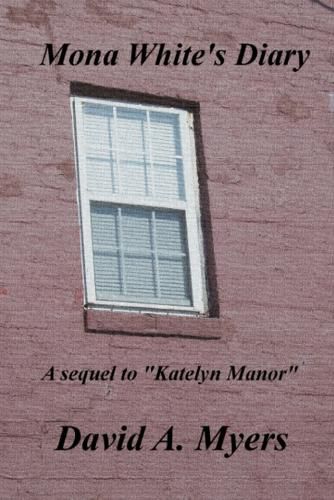 Cover image for Mona White's Diary