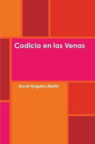 Cover image for Codicia En Las Venas