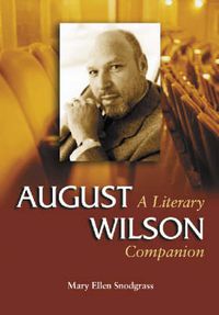 Cover image for August Wilson: A Literary Companion