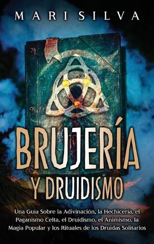 Cover image for Brujeria y Druidismo