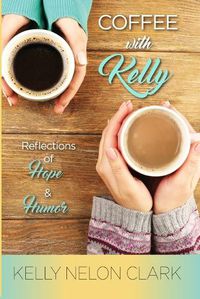 Cover image for Coffee With Kelly