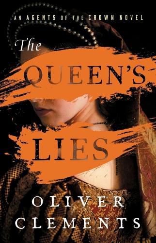 Cover image for The Queen's Lies: Volume 4