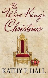 Cover image for The Wise King's Christmas