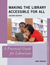 Cover image for Making the Library Accessible for All