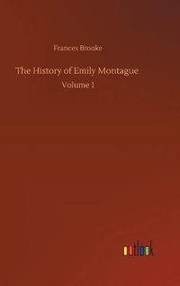 Cover image for The History of Emily Montague