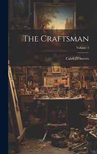 Cover image for The Craftsman; Volume 2