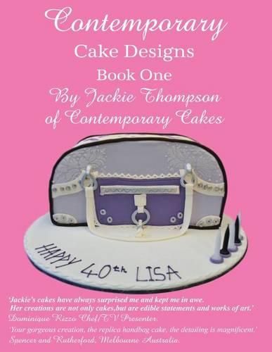 Cover image for Contemporary Cake Designs: Book One