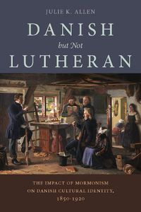 Cover image for Danish, But Not Lutheran