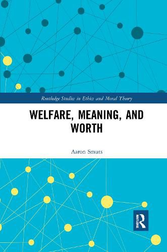 Cover image for Welfare, Meaning, and Worth