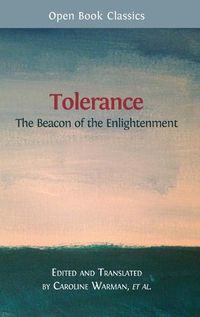 Cover image for Tolerance: The Beacon of the Enlightenment