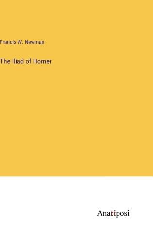 Cover image for The Iliad of Homer