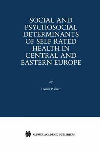Cover image for Social and Psychosocial Determinants of Self-Rated Health in Central and Eastern Europe