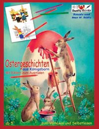 Cover image for OSTERGESCHICHTEN aus Koenigsborn - mit Bildern zum Ausmalen