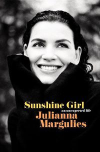 Cover image for Sunshine Girl: An Unexpected Life