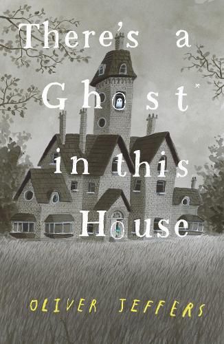 Cover image for There's a Ghost in this House