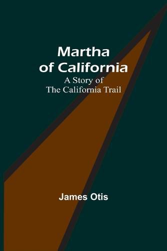 Cover image for Martha of California