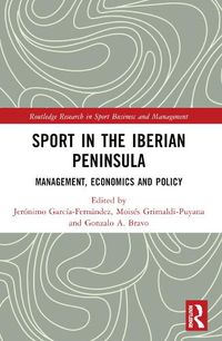 Cover image for Sport in the Iberian Peninsula