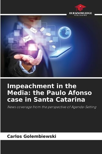 Cover image for Impeachment in the Media